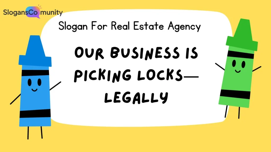 Funny Real Estate Slogans 😂