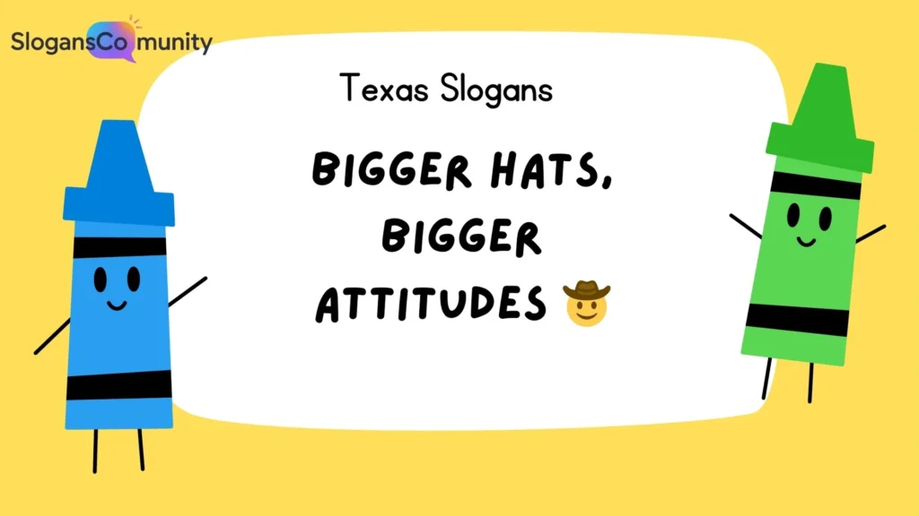 Funny Texas Slogans
