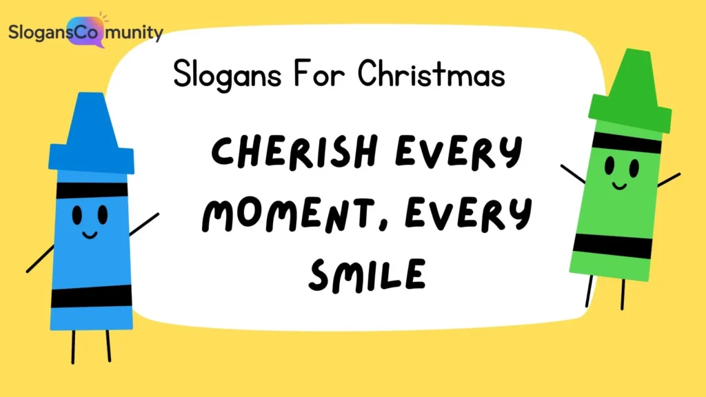 Heartwarming Family Christmas Slogans
