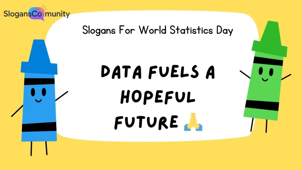 Inspirational Slogans for Data Enthusiasts