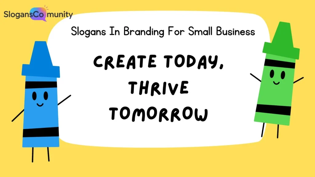 Inspirational Slogans for Small Businesses