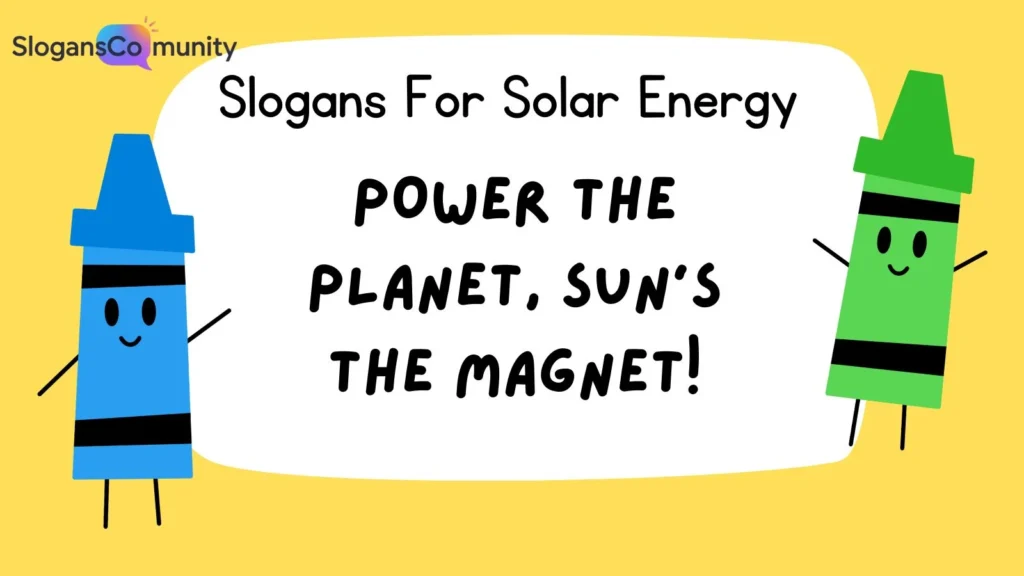 Inspirational Solar Slogans