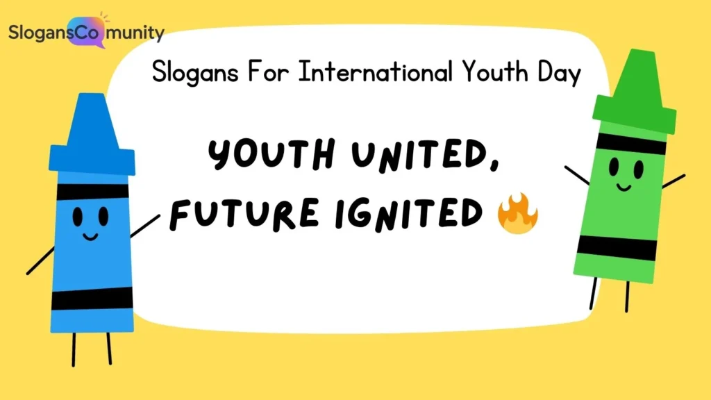 Inspiring Slogans for Youth Empowerment