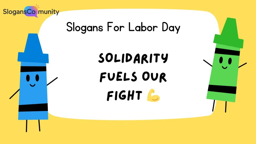 Labor Day Slogans for Unions