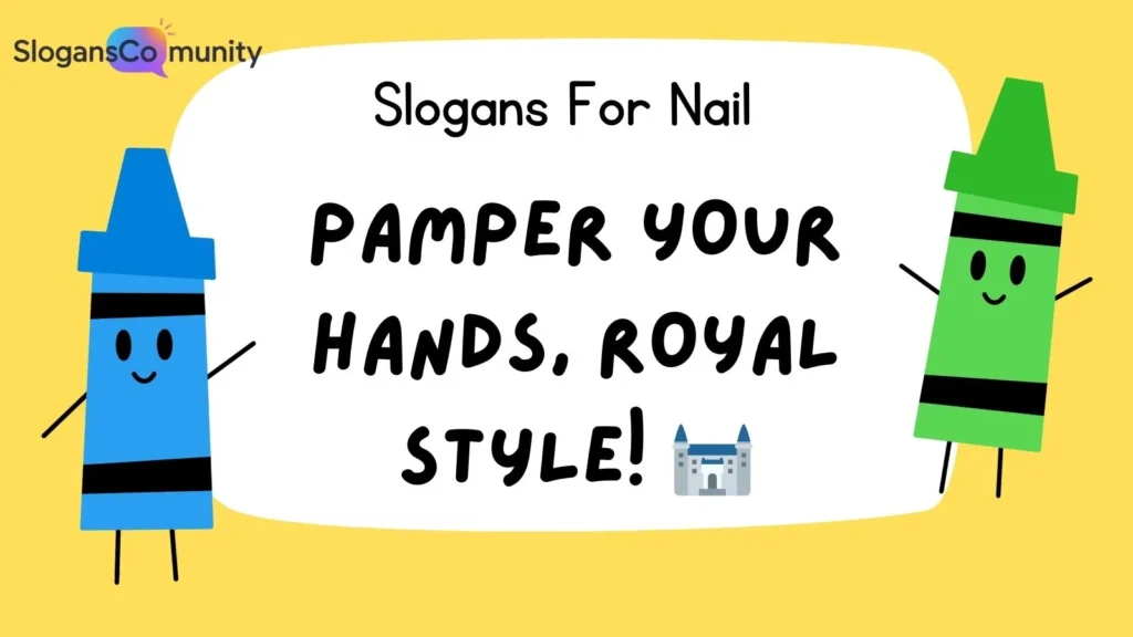 Luxury Nail Salon Slogans