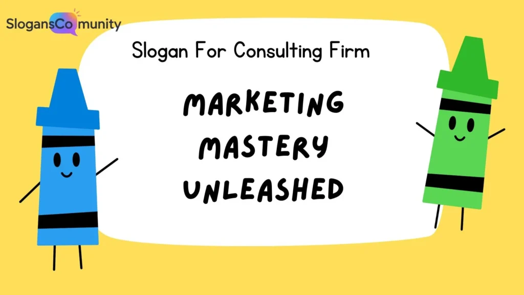 Marketing Consulting Slogans