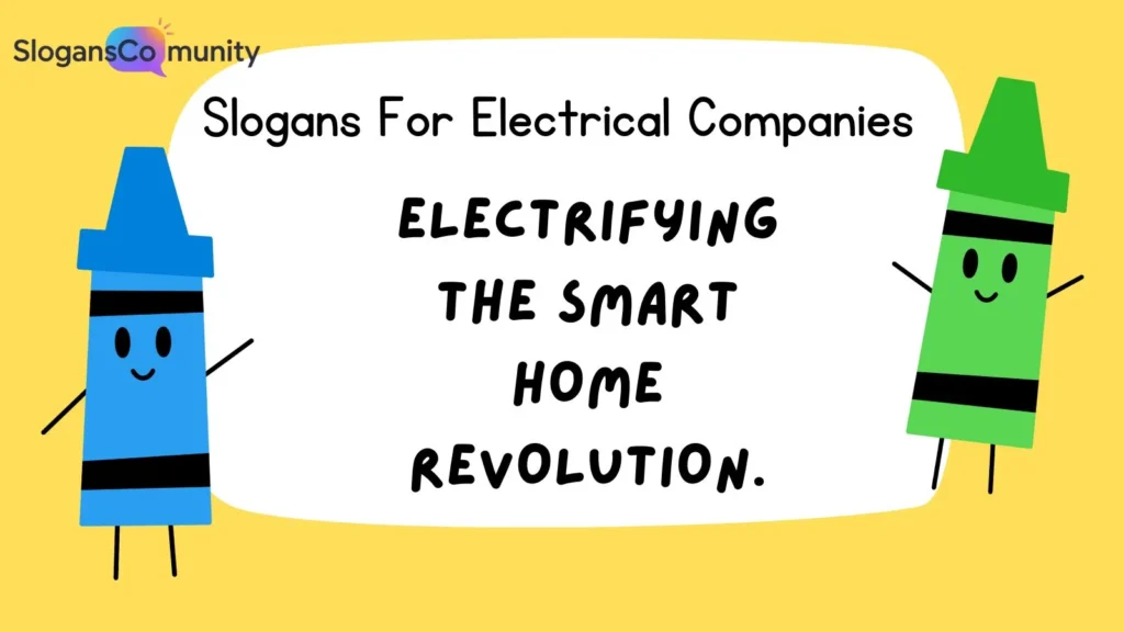 Modern Tech Slogans for Electrical Companies