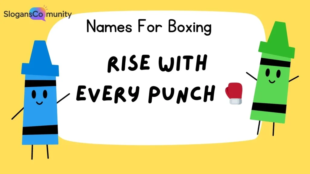 Motivational Slogans for Boxers