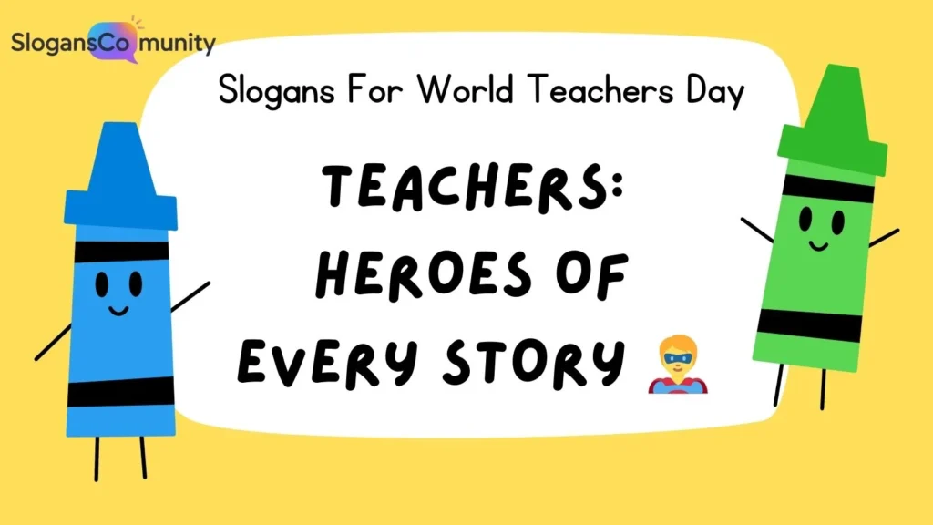 Motivational Slogans for Teachers