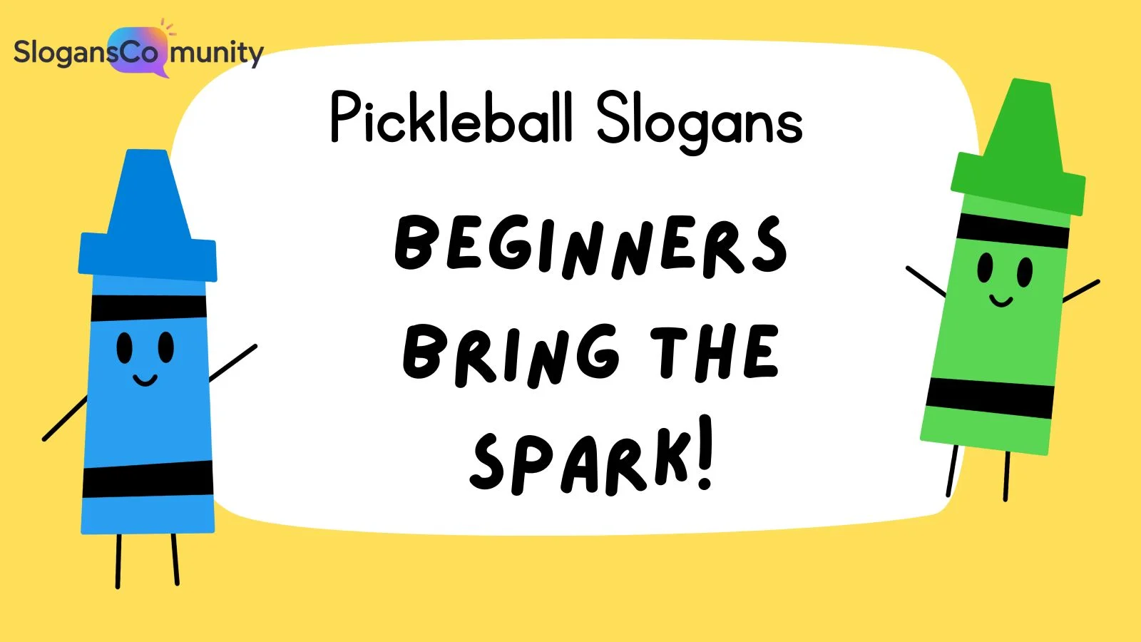 Pickleball Slogans
