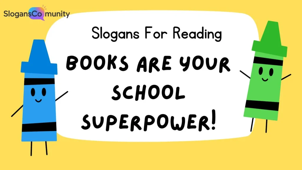Reading Slogans for Schools