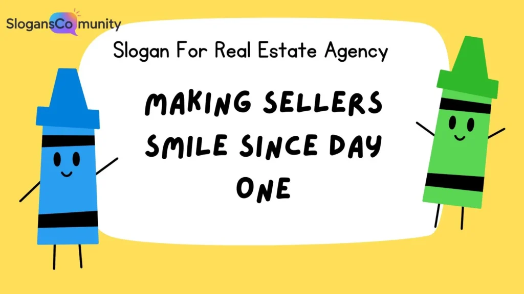 Real Estate Slogans for Sellers 🏷️