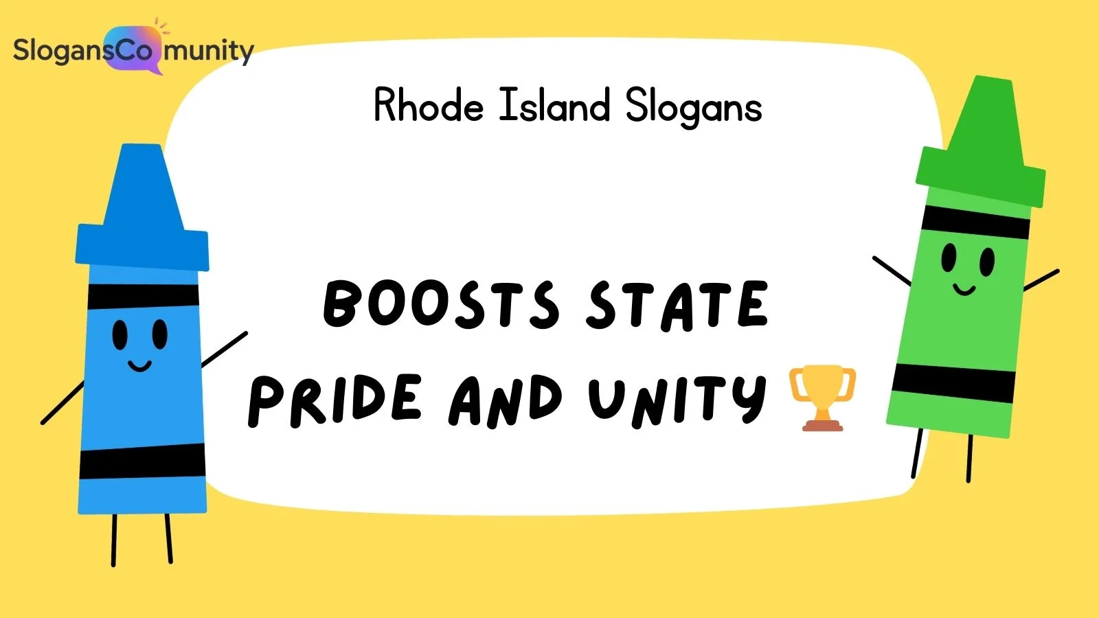Rhode Island Slogans