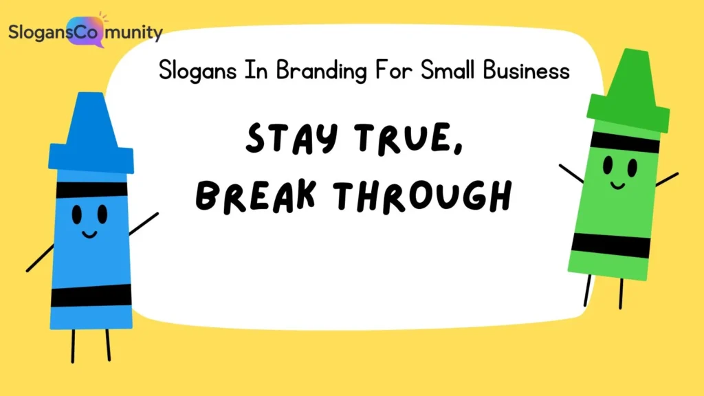 Short Slogans for Small Businesses