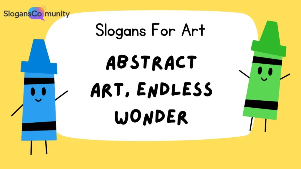 Slogans for Abstract Art