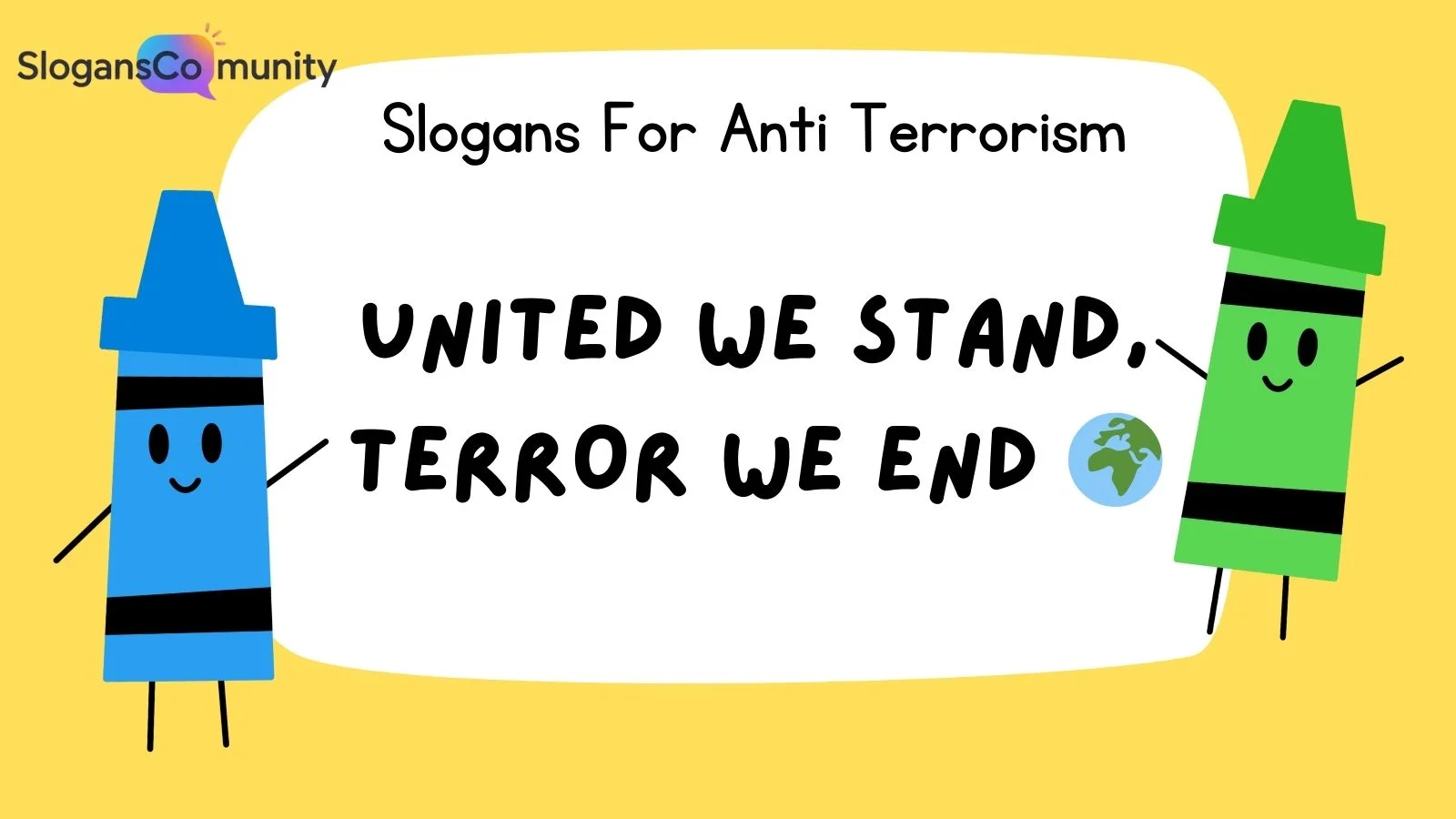 Slogans For Anti Terrorism