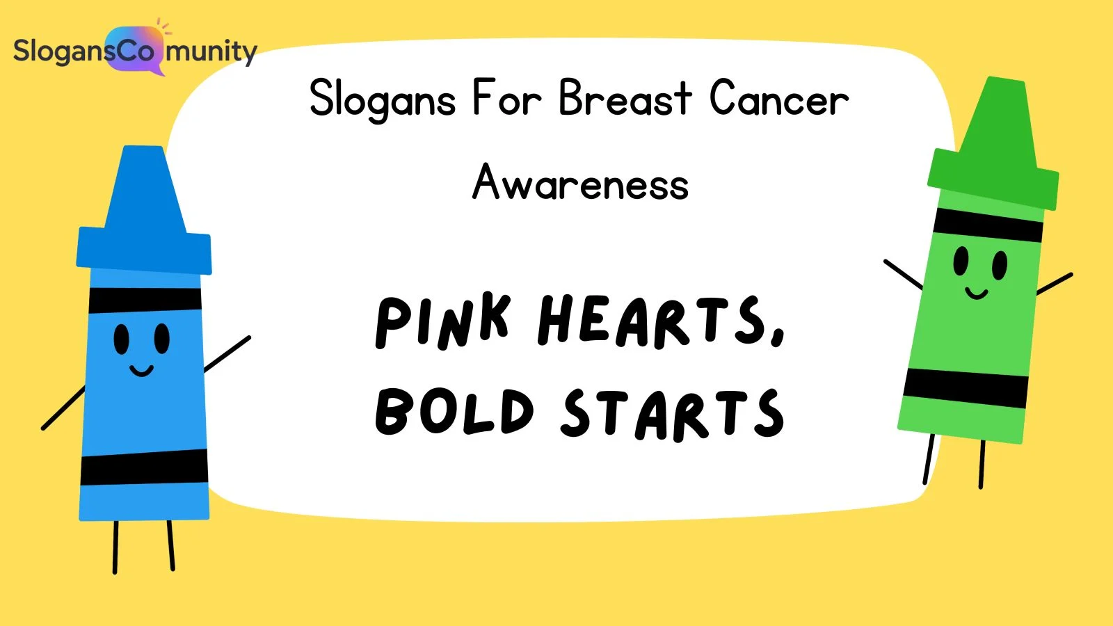 Slogans For Breast Cancer Awareness