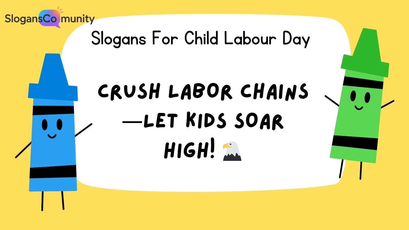 Slogans For Child Labor Day