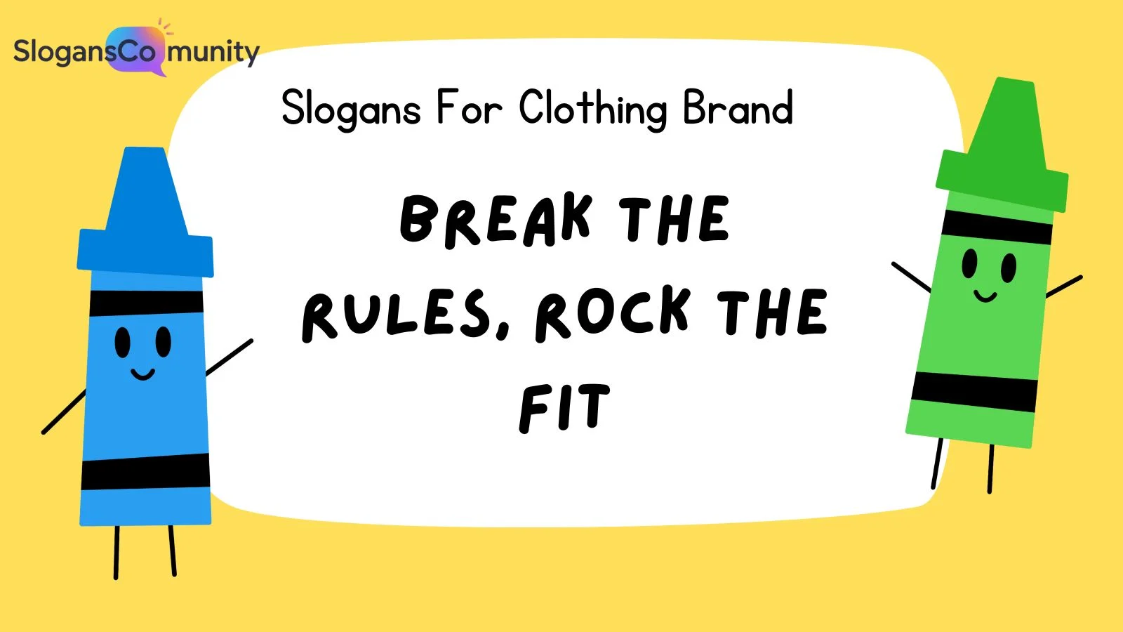 Slogans For Clothing Brand