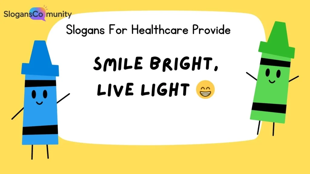 Slogans for Dental Practices