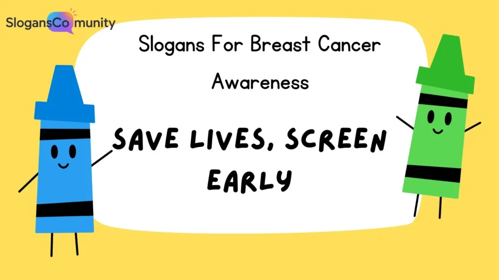 Slogans for Early Detection