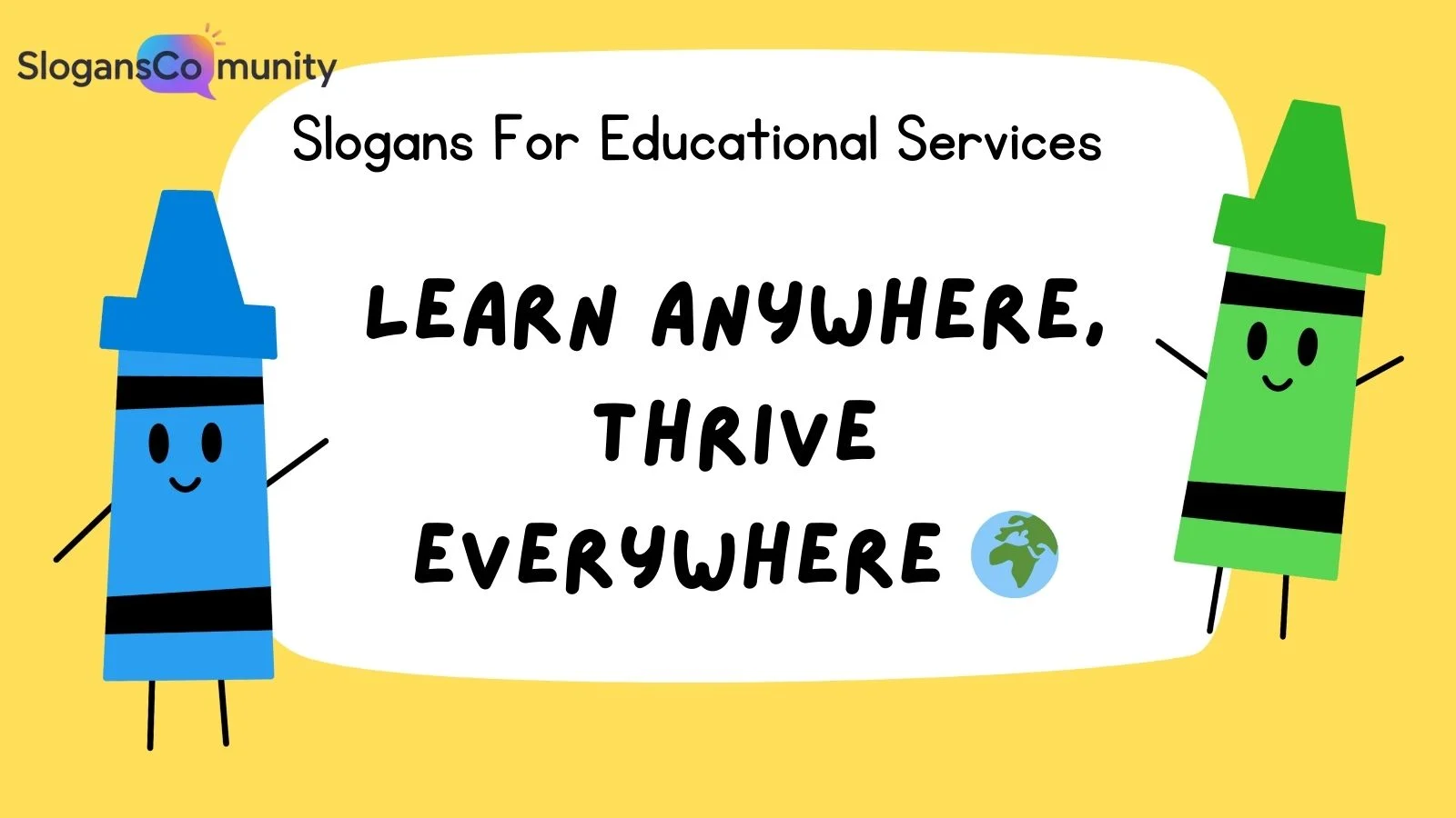Slogans For Educational Services
