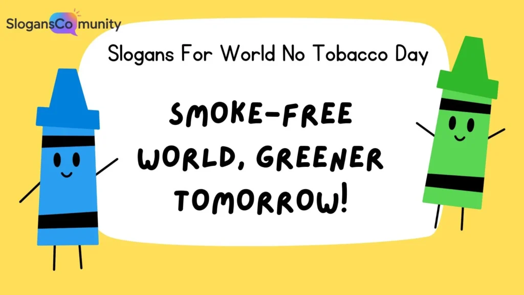 Slogans for Environmental Awareness