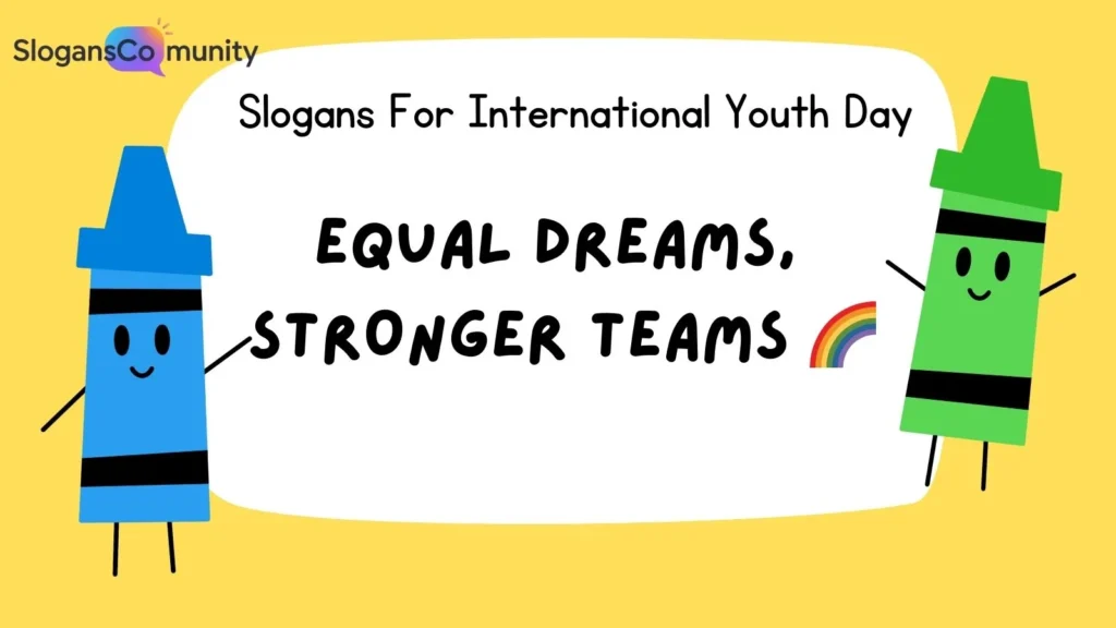 Slogans for Equality and Inclusion