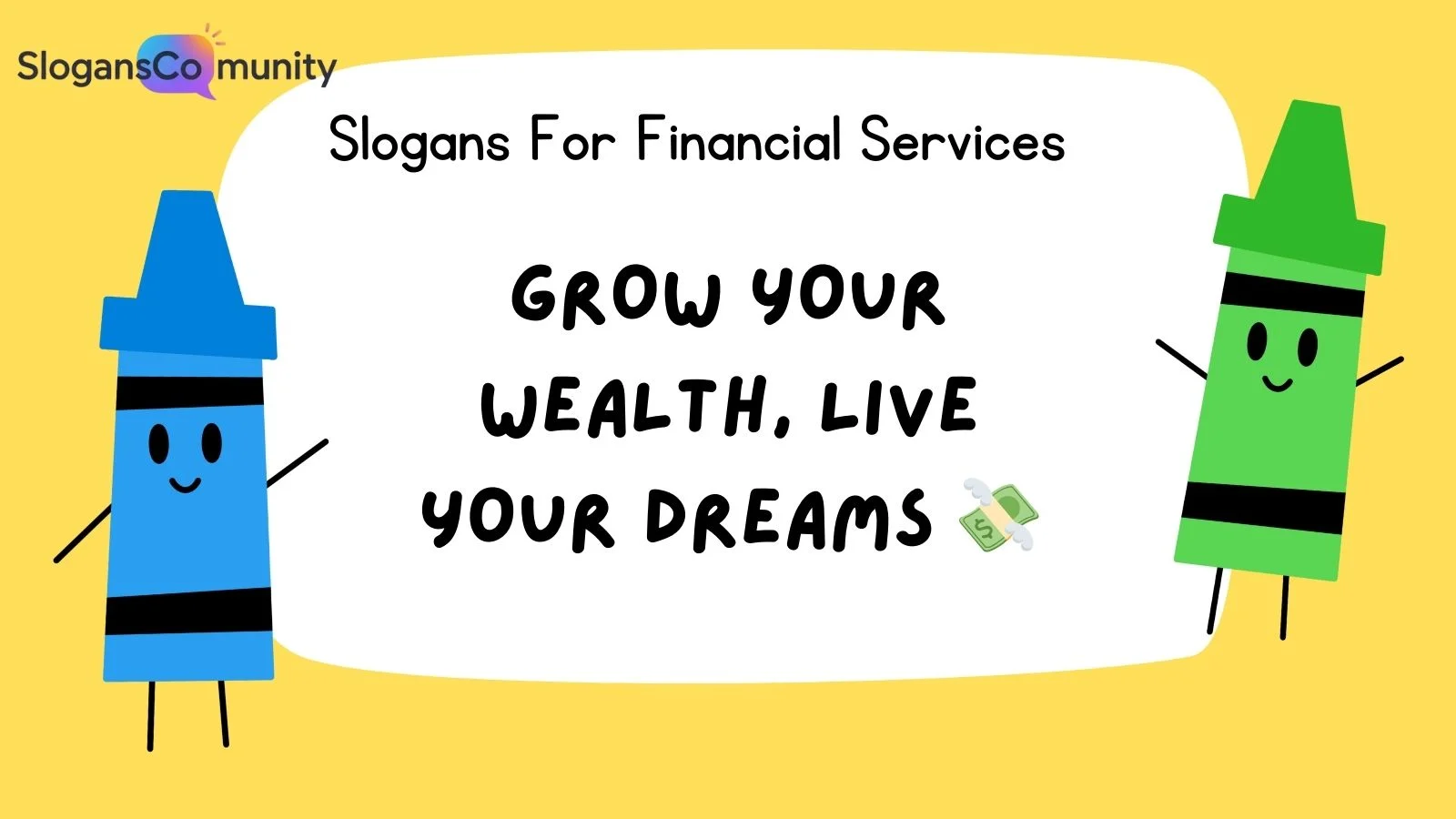 Slogans For Financial Services
