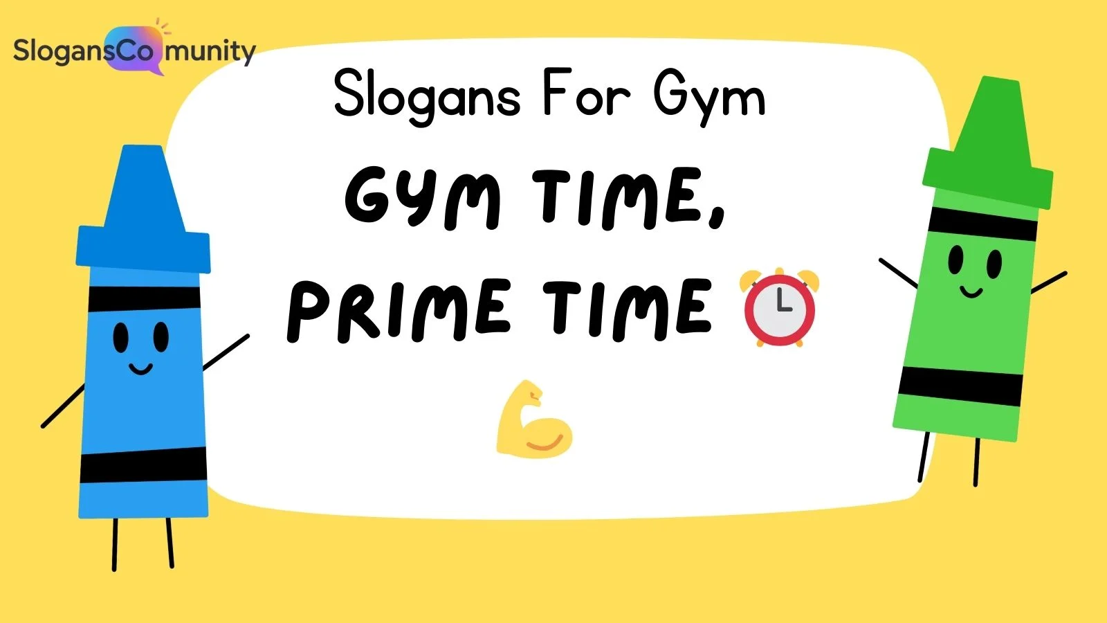 Slogans For Gym