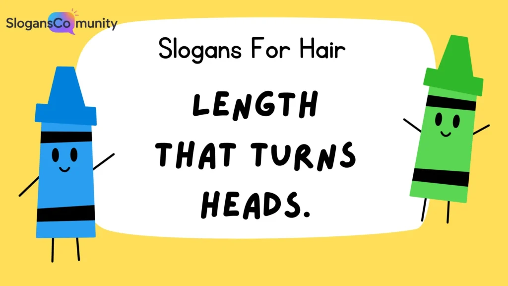 Slogans for Hair Extensions