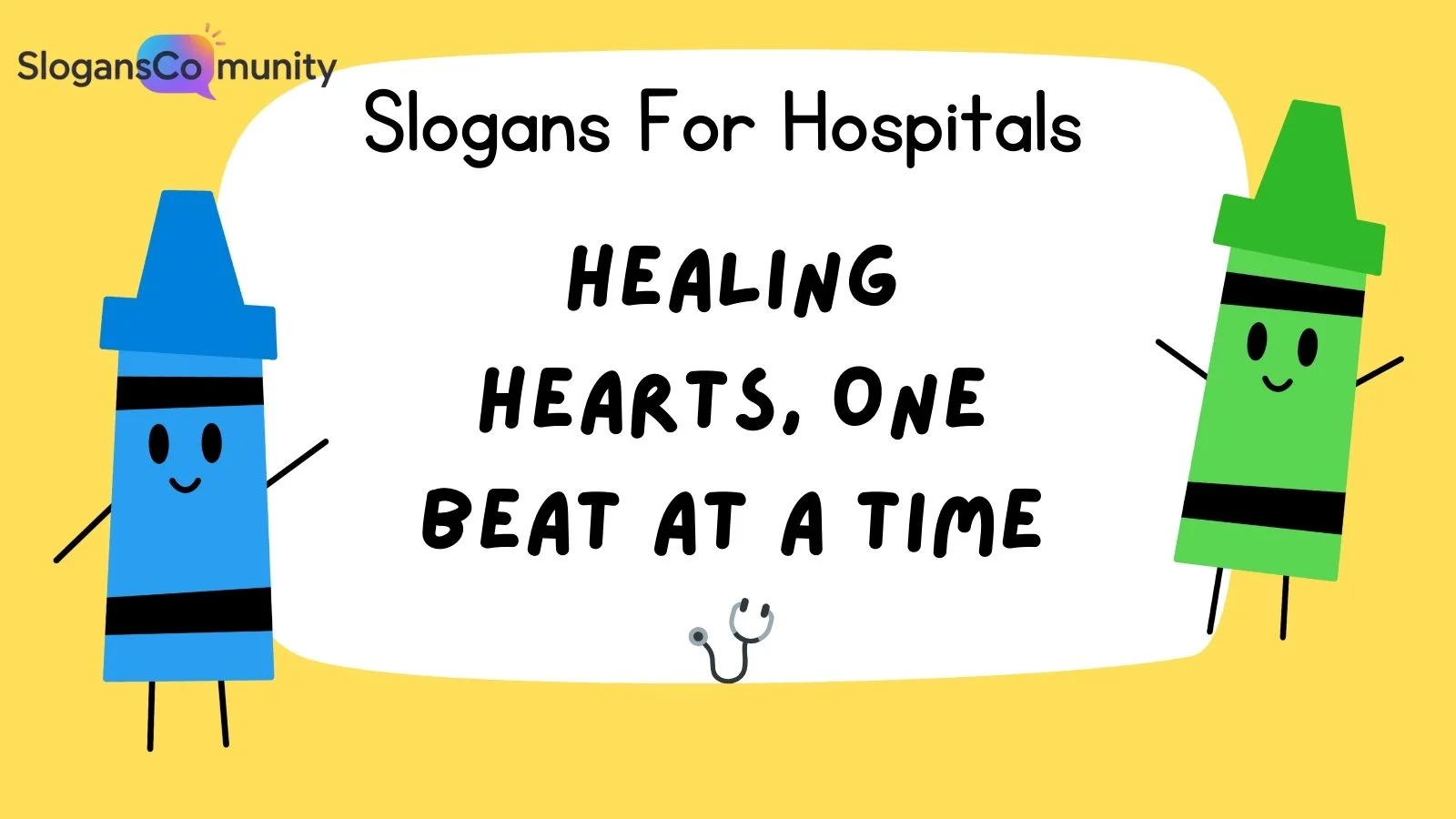 Slogans For Hospitals