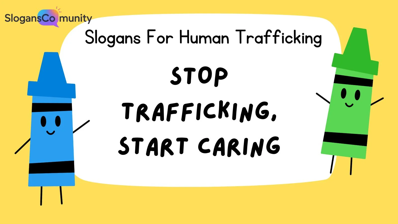 Slogans For Human Trafficking