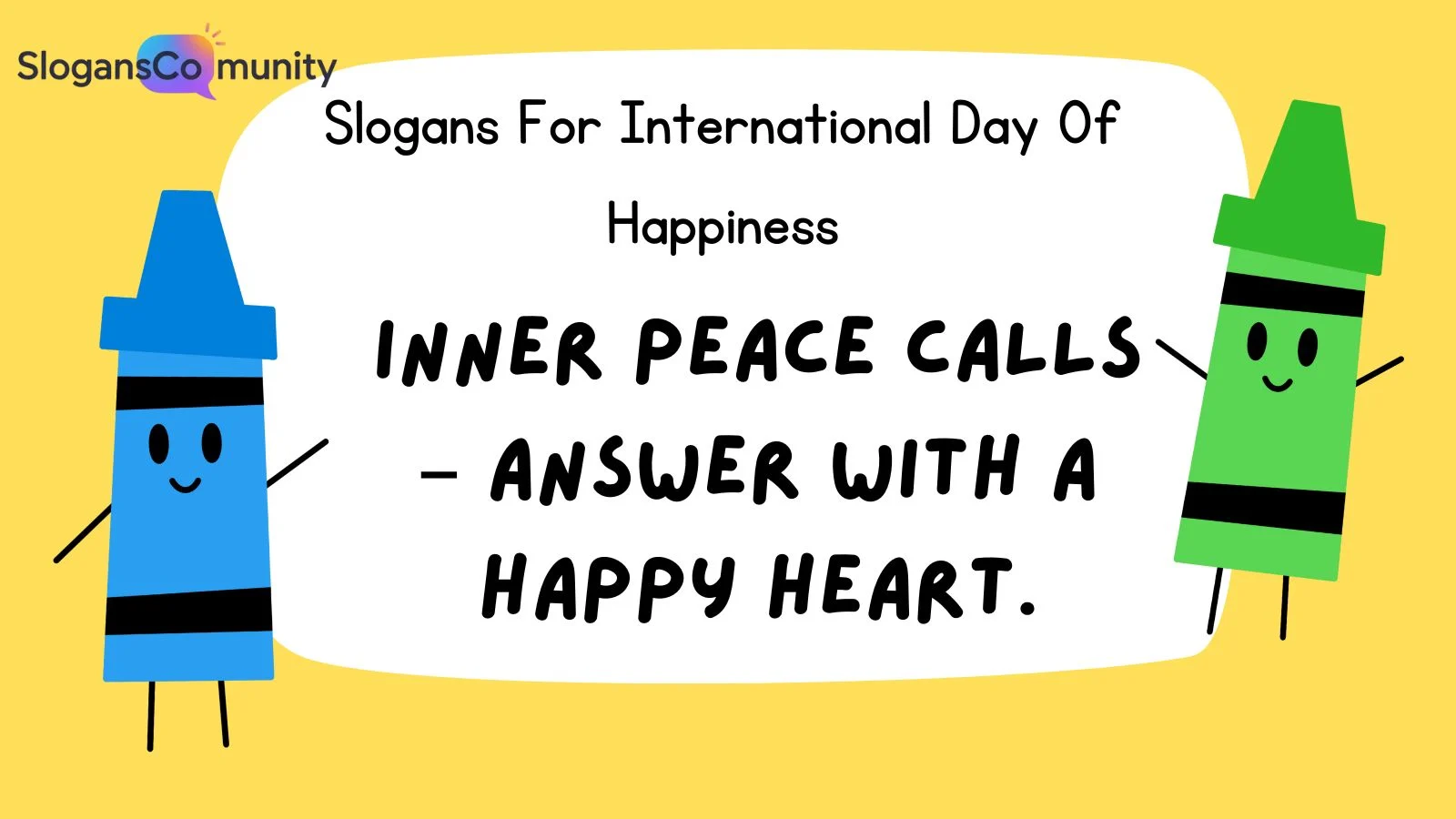 Slogans For International Day Of Happiness