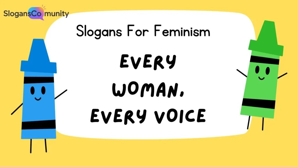 Slogans for Intersectional Feminism
