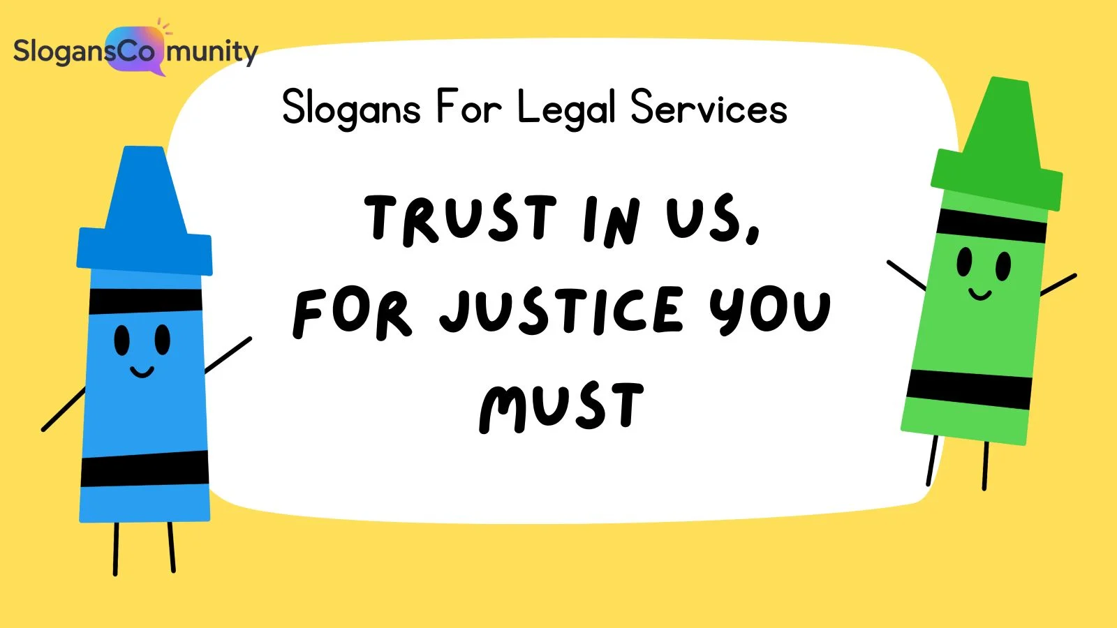 Slogans For Legal Services