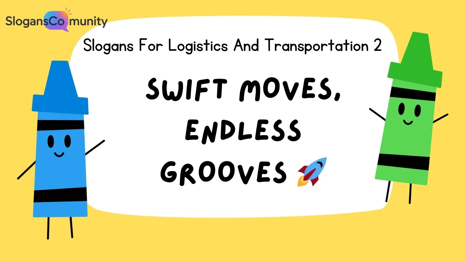 Slogans For Logistics And Transportation