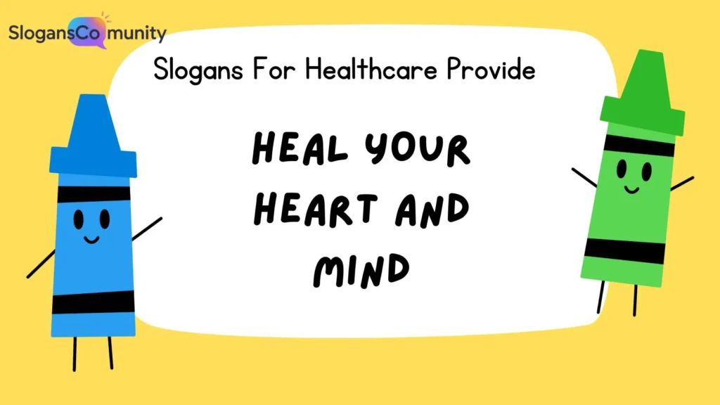 Slogans for Mental Health Services