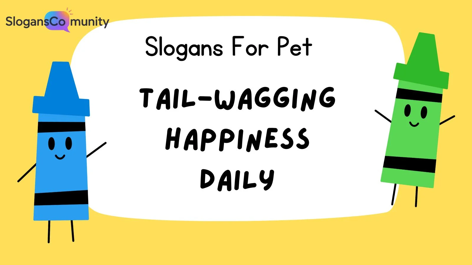 Slogans For Pet