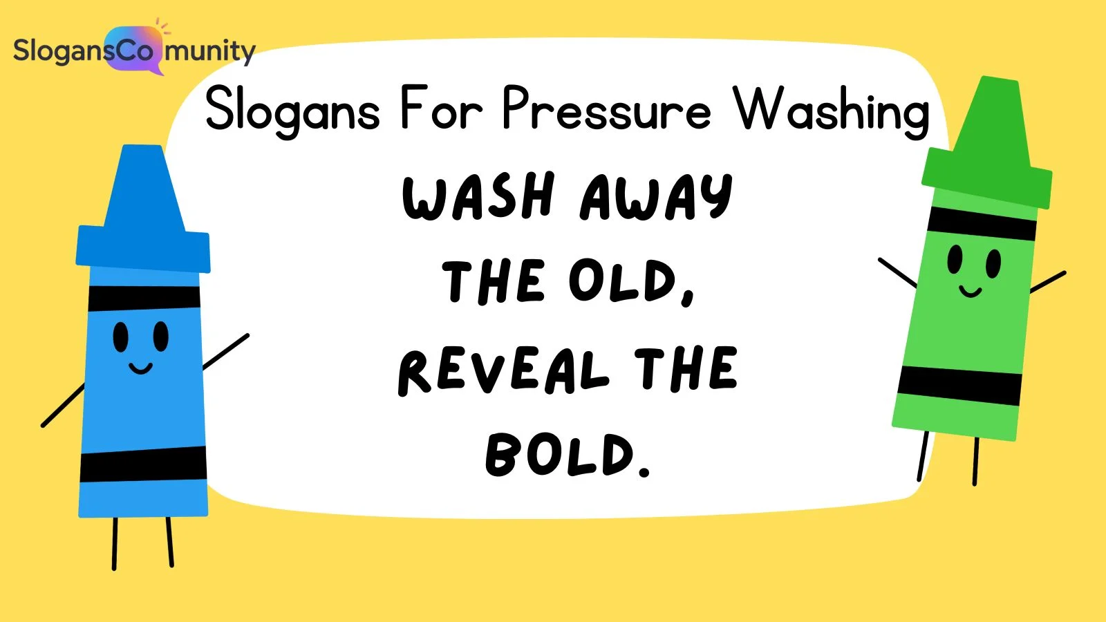 Slogans For Pressure Washing