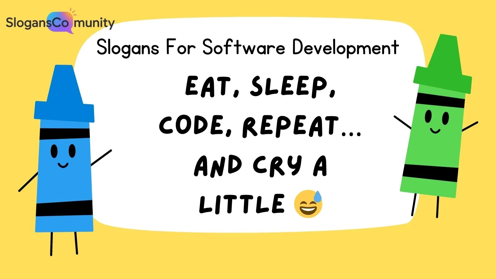 Slogans For Software Development