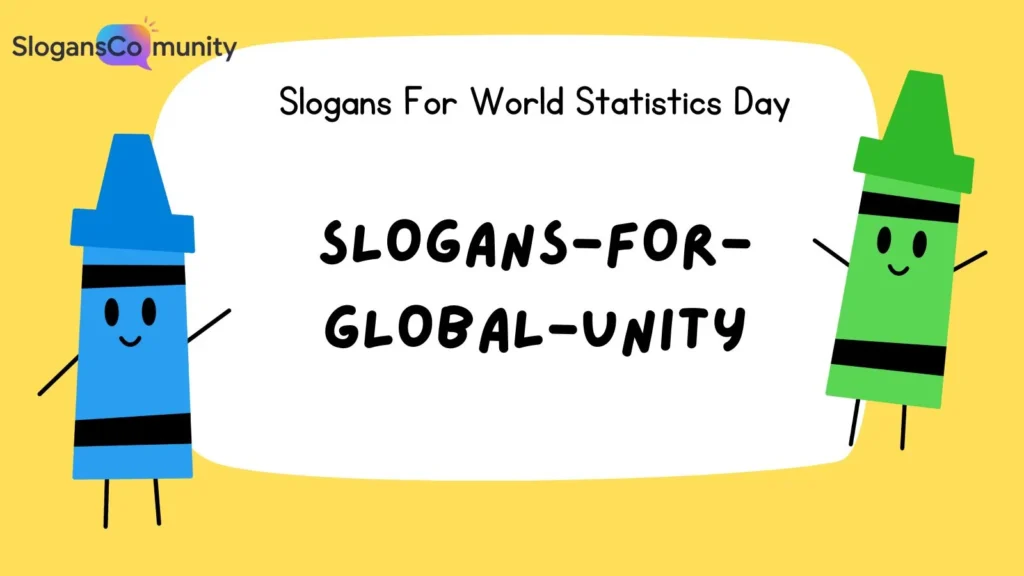 Slogans for Global Unity