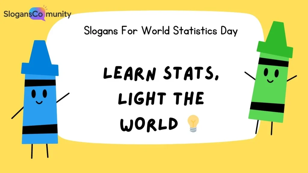 Slogans for Statistical Literacy
