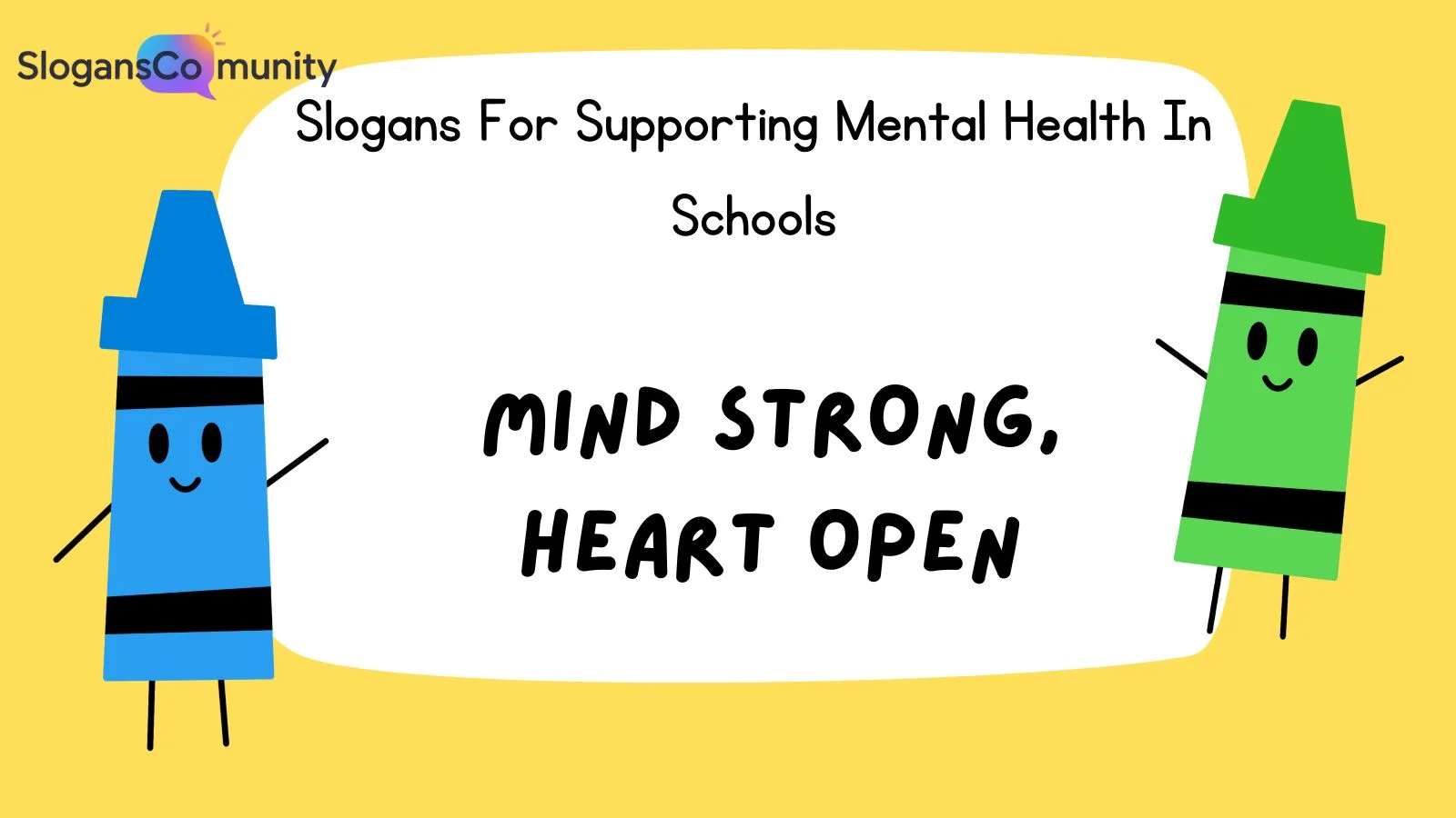 Slogans For Supporting Mental Health In Schools