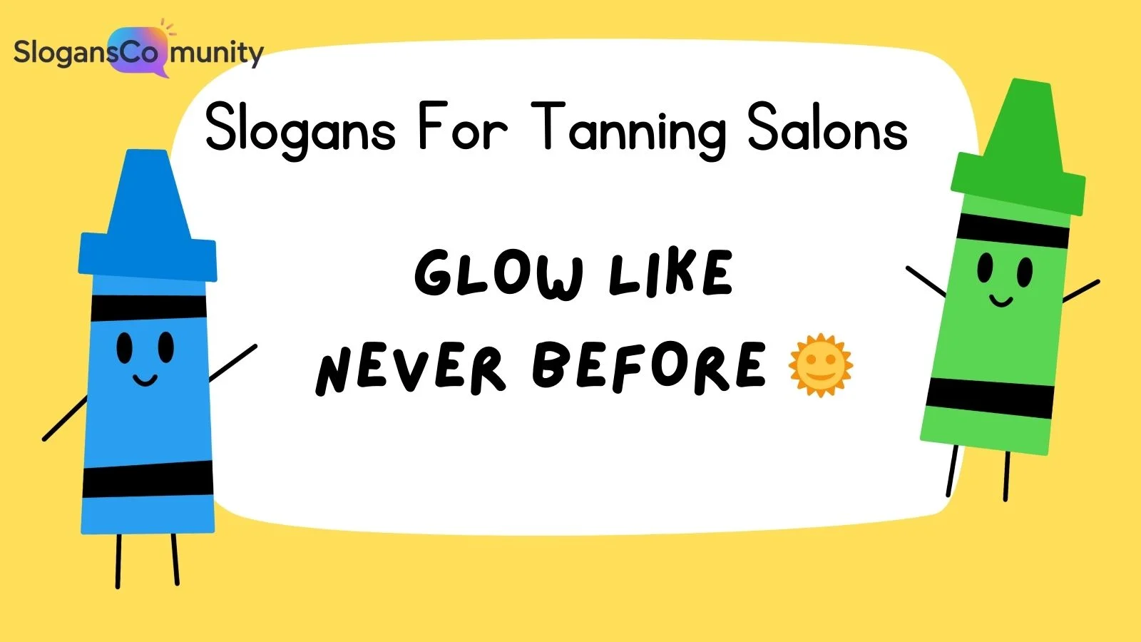 Slogans For Tanning Salons