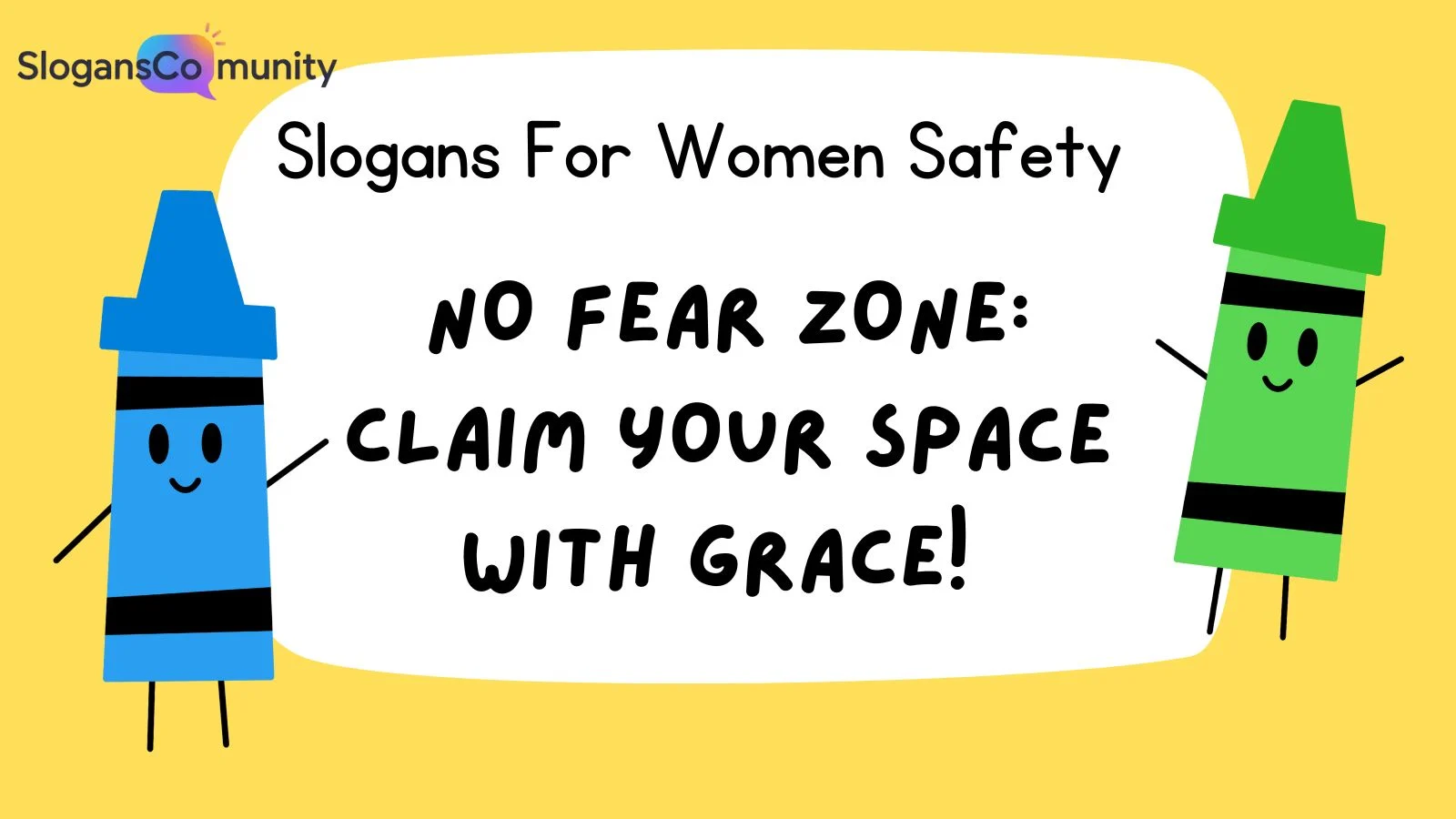 Slogans For Women Safety