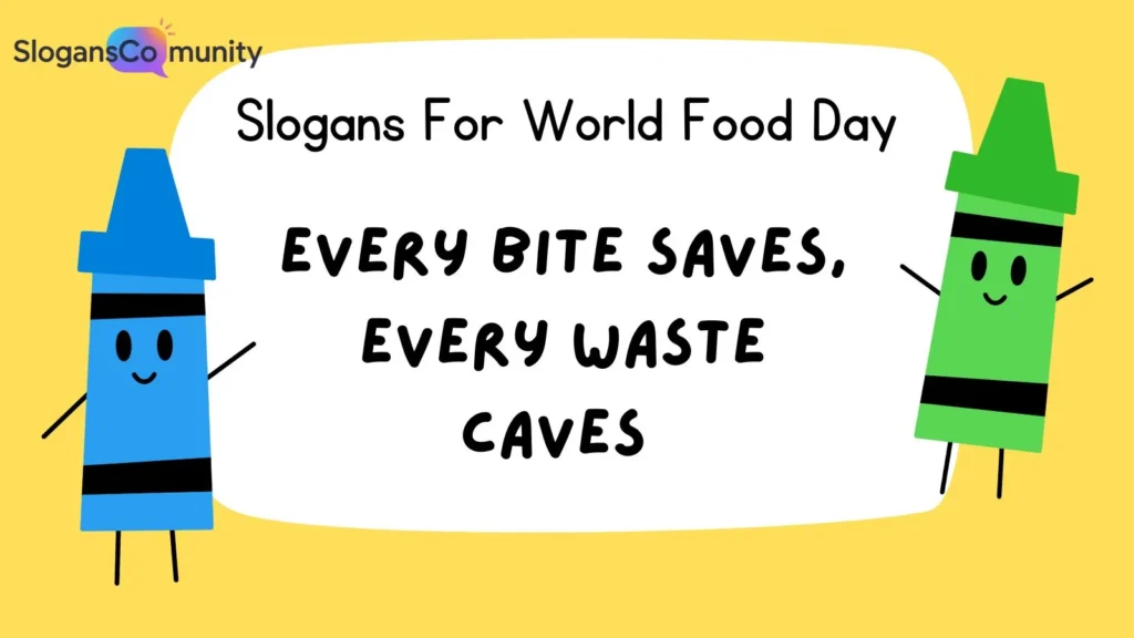 Slogans for Zero Food Waste