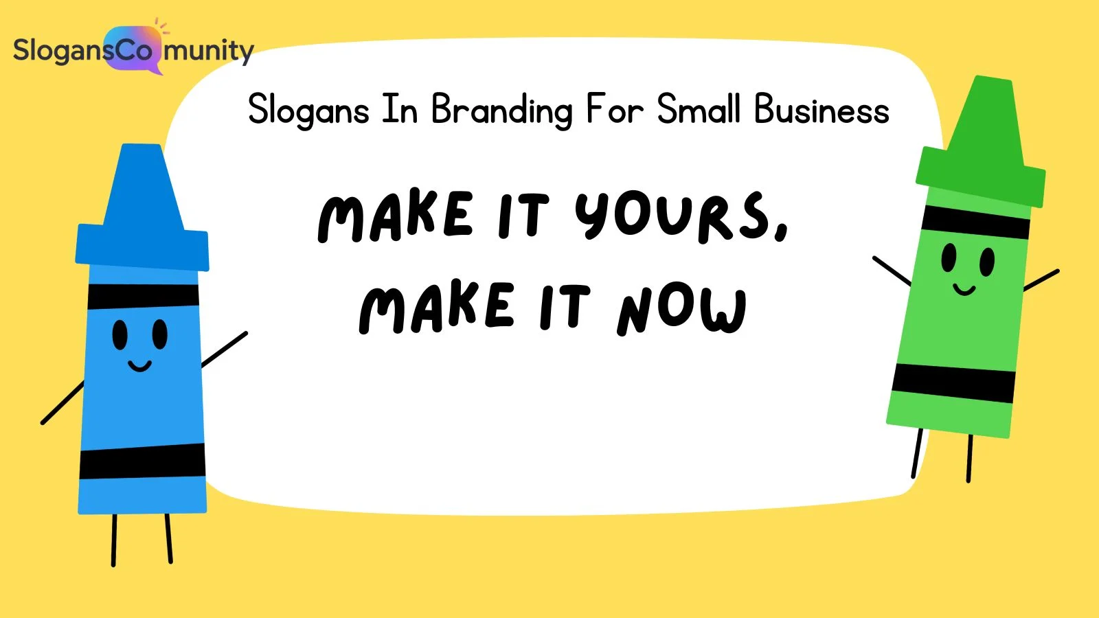 Slogans In Branding For Small Business