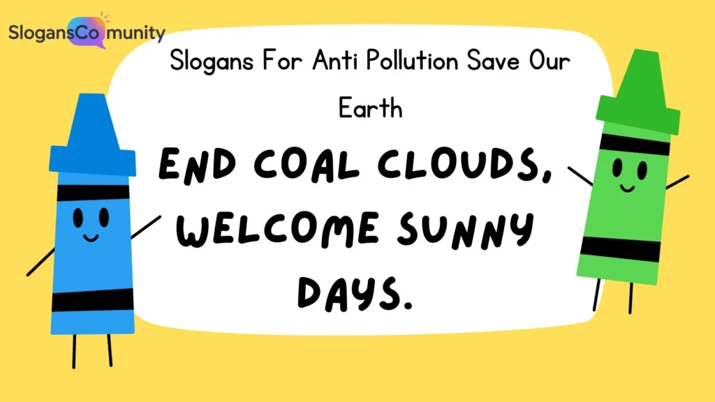 Slogans on Air Pollution