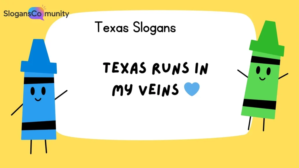 Texas Pride Slogans